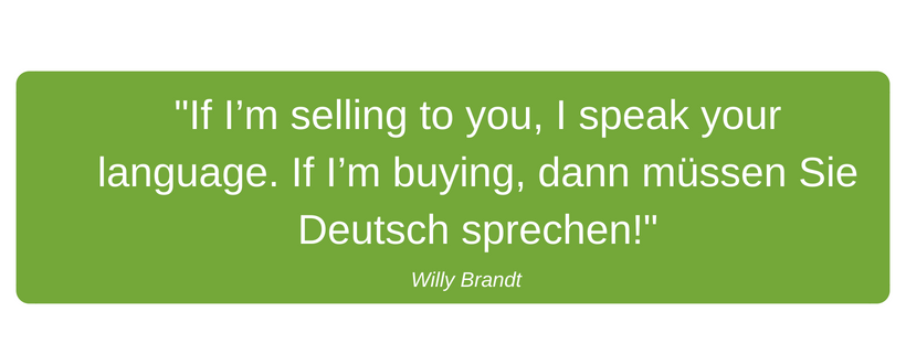 If I M Selling To You I Speak Your Language If I M Buying Dann Mussen Sie Deutsch Sprechen 3 Robertson Languages